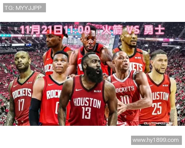 火箭对勇士精彩对决直播电视观看指南及赛前分析分享