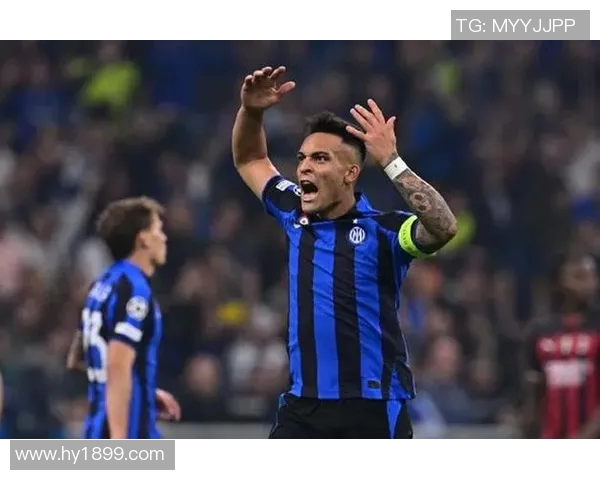 国米时隔十三年重返欧冠决赛劳塔罗绝杀AC米兰成关键英雄 国米时隔十三年重返欧冠决赛劳塔罗绝杀AC米兰成关键英雄